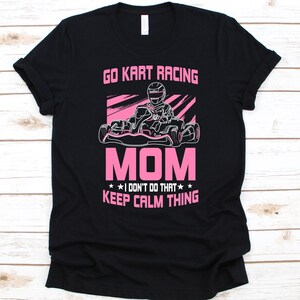 Go Kart Racing Mom Shirt, Geschenk für Karts Racer, Karo Flagge Design, Kart Liebhaber Shirt, Go-Kart Racer, Shifter Kart, Muttertag