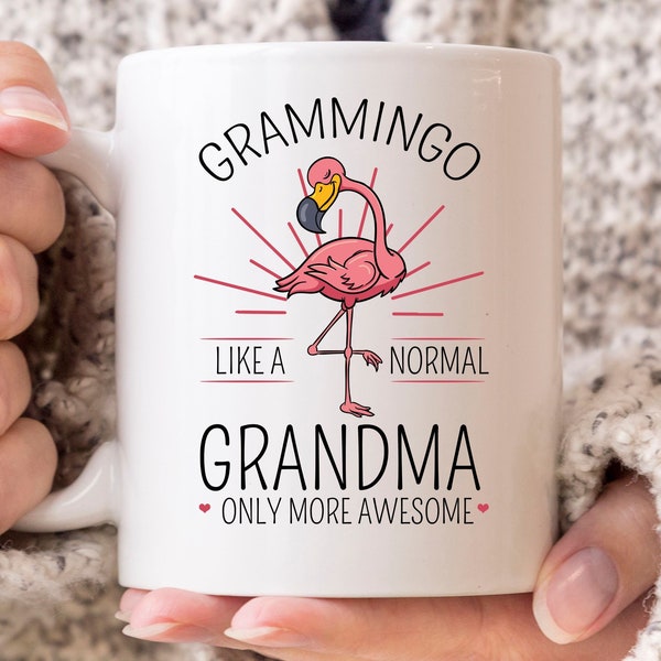 Grammingo comme une grand-mère normale seulement plus impressionnante tasse, mignon rose Flamingo Coffee Cup Pour grand-mère, idée cadeau mignon pour grand-mère et grand-mère