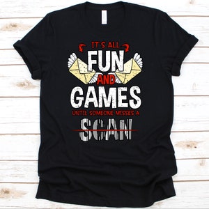 It&#39;s All Fun And Games Until Someone Misses A Scan Shirt, Postal Worker Shirt, Postal Worker Gifts, Post Office Gift