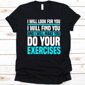 And I Will Make You Do Your Exercises Shirt, Gift For Fitness Instructor, Health Fitness Specialist, Personal Trainer Design, Fitness Coach