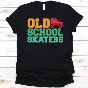 Old School Skaters Shirt, Retro Roller Skating Gift, Skater, Skating Lover, Roller Derby, Roller Skate Shirt For Men Women, Skater Shoes