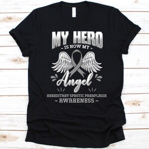 My Hero Is Now My Angel Shirt, Hereditary Spastic Paraplegia Awareness, HSP Fighter Gift, Familial Spastic Paraparesis, Gray Ribbon Design