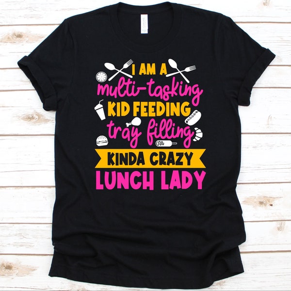 Ich bin ein Multi-Tasking Kid Feeding Shirt, Cafe Dame Geschenk für Frauen, Food Service Beruf, Food Service Arbeiter, Schulkoch, Lunch Aide