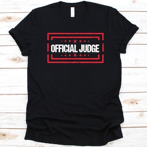 Official Judge Shirt, Gift For Judge, Gavel Design, Prosecutor T-Shirt, Legal Executive, Justice Graphic, Barrister Shirt, Legal Counsel