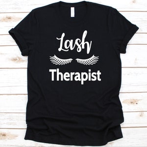 Lash Therapist Shirt, Cool Eyelashes Design For Women, Eyelash Extension Lover, Lash Artists Gift, Eyelash Technician Graphic, Cosmetology