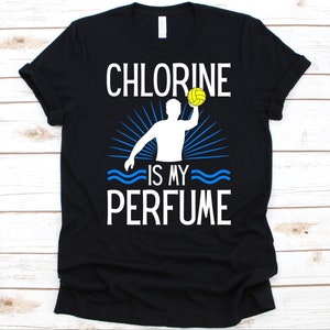 Chlorine Is My Perfume Shirt, Water Polo Lovers, Water Polo Player Design, Athlete Graphic, Swimming Shirt, Water Polo Ball, Water Sport