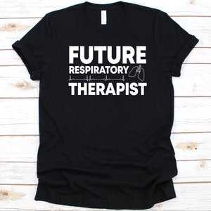 Future Respiratory Therapist Shirt, Respiratory Care, Lungs Design, Gift For Respiratory Practitioner, RCP Shirt, Pulmonologist Graphic