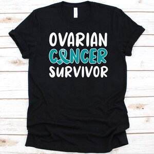 Ovarian Cancer Survivor Shirt, Ovarian Cancer Awareness, Cancer Fighter, Cancer Of Ovary Shirt, Epithelial Ovarian Cancer, Ovarian Carcinoma