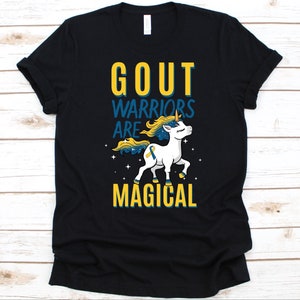 Los guerreros de la gota son camisa mágica, regalo para el sobreviviente de Podagra, forma dolorosa de artritis, artritis inflamatoria, articulación hinchada, diseño de unicornio