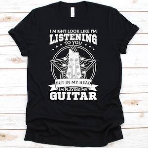 Guitar Player T-Shirt, Gutarist, Musician Shirt, Songwriters Gift, Guitar Shirt, Guitar Player Gift, Guitar Gift