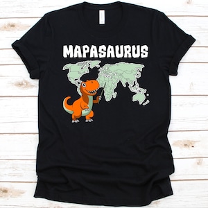 Mapasaurus Shirt, Geschenk für Geographen, Erdwissenschaften Shirt, Geographie Liebhaber T, Menschliche Geographie, Physische Geographie, Dinosaurier Grafik