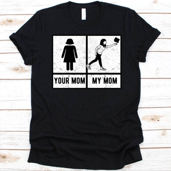 Your Mom My Mom Shirt, Mother's Day Gift, Bean Bag Toss, Sack Toss Design, Ball Bags Shirt, Cornhole Board Graphic, Cornhole Player Shirt