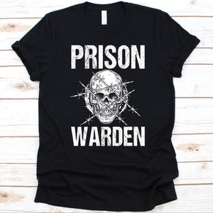 Prison Warden Shirt, Correctional Officer Shirt, Prison Guard Design, Corrections Officer, Prison Warden Gift, Jail Officer Tee, Skull Shirt
