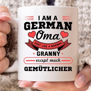 Soy un Oma alemán como una taza de la abuela normal, divertido deutsch taza de café para la abuela alemana, linda idea de regalo de la copa de Alemania para la abuela