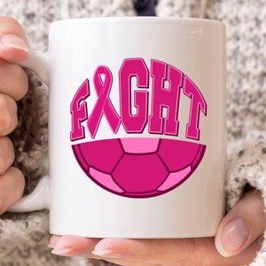 Fight Pink Soccer Ball Mug, Breast Cancer Awareness Coffee Mug, Pink Ribbon Design, Gift For Soccer Lovers, Football Player, Soccer Ball