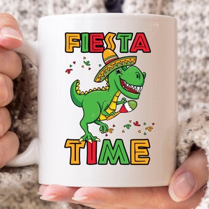 Fiesta Time Mug, Funny Cinco De Mayo Sombrero Coffee Cup For Latino Latina, Cinco De Mayo Dinosaur Gift  For Mexican Men Women, T-rex Mug
