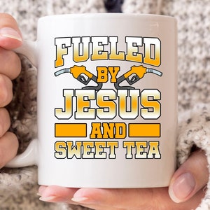 Fueled By Jesus And Sweet Tea Mug, Cute Faith Coffee Cup For Pastors And Christian Believers, Religious Gift For Faithful Men And Women