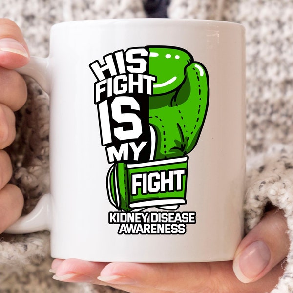 Son combat est Ma tasse de combat, Tasse à café sensibilisation aux maladies rénales, Cadeau de combattant des maladies rénales, Tasse de guerrier pour troubles rénaux, Gant de boxe vert