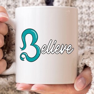 Believe Mug, Cervical Cancer Awareness Coffee Mug, Cervical Cancer Fighter, Cancer Warrior Cup, Cervical Cancer Support, Teal Ribbon Design