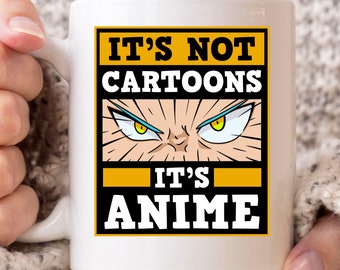 It's Not Cartoons It's Anime Mug, Funny Japanese Anime Coffee Cup For Anime Lovers, Cute Kawaii Cartoon Gift, Watching Anime Mug