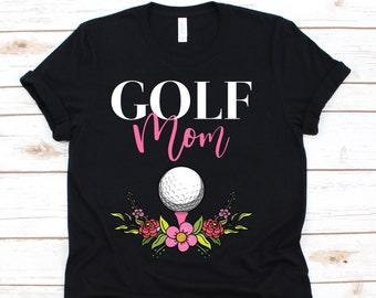 Golf Mom Shirt, Gift For Golfer Women, Funny Golf Tshirt, Golfing Shirt, Golf Lover Shirt, Golf Ball, Golf Clubs, Outdoor Sport