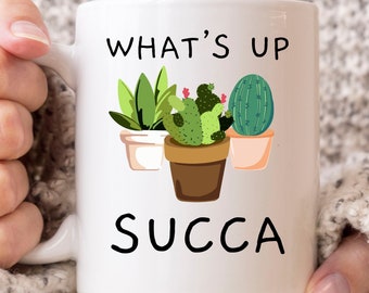 What's Up Succa Mug, Funny Gardening Coffee Cup For Cactus And Flower Lovers, Cute Succulent Plant Gift Idea For Men And Women Gardeners