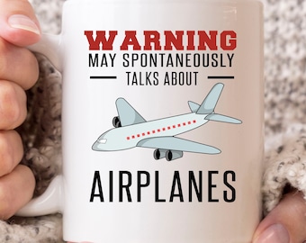 May Spontaneously Talk About Airplanes Mug, Funny Aircraft Coffee Cup For Airplane Technician Maintenance, Aircraft Mechanic Gift Idea