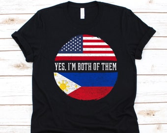 Yes I'm Both of Them Shirt, American Flag Design, Flag Of Philippines, Republic of the Philippines, USA Flag, 4th of July, Filipino American