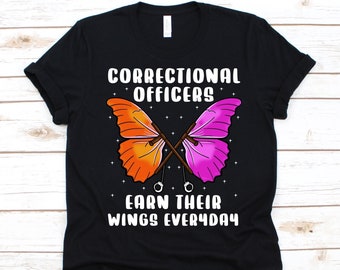 Correctional Officers Earn Their Wings Everyday Shirt, Prison Officers, Corrections Officer, Detention Deputy, Handcuff Design, Prison Guard