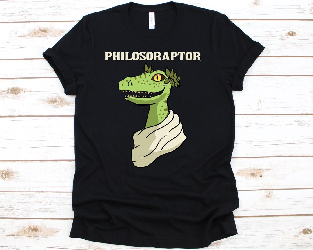 Philosoraptor Shirt, Philosophy Shirt, Dinosaur Shirt, Dinosaur Party,  Dinosaur Birthday Shirt, Dino Shirt, Velociraptor - Etsy, image size:1080x864