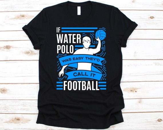 Funny water polo t shirts Clearance