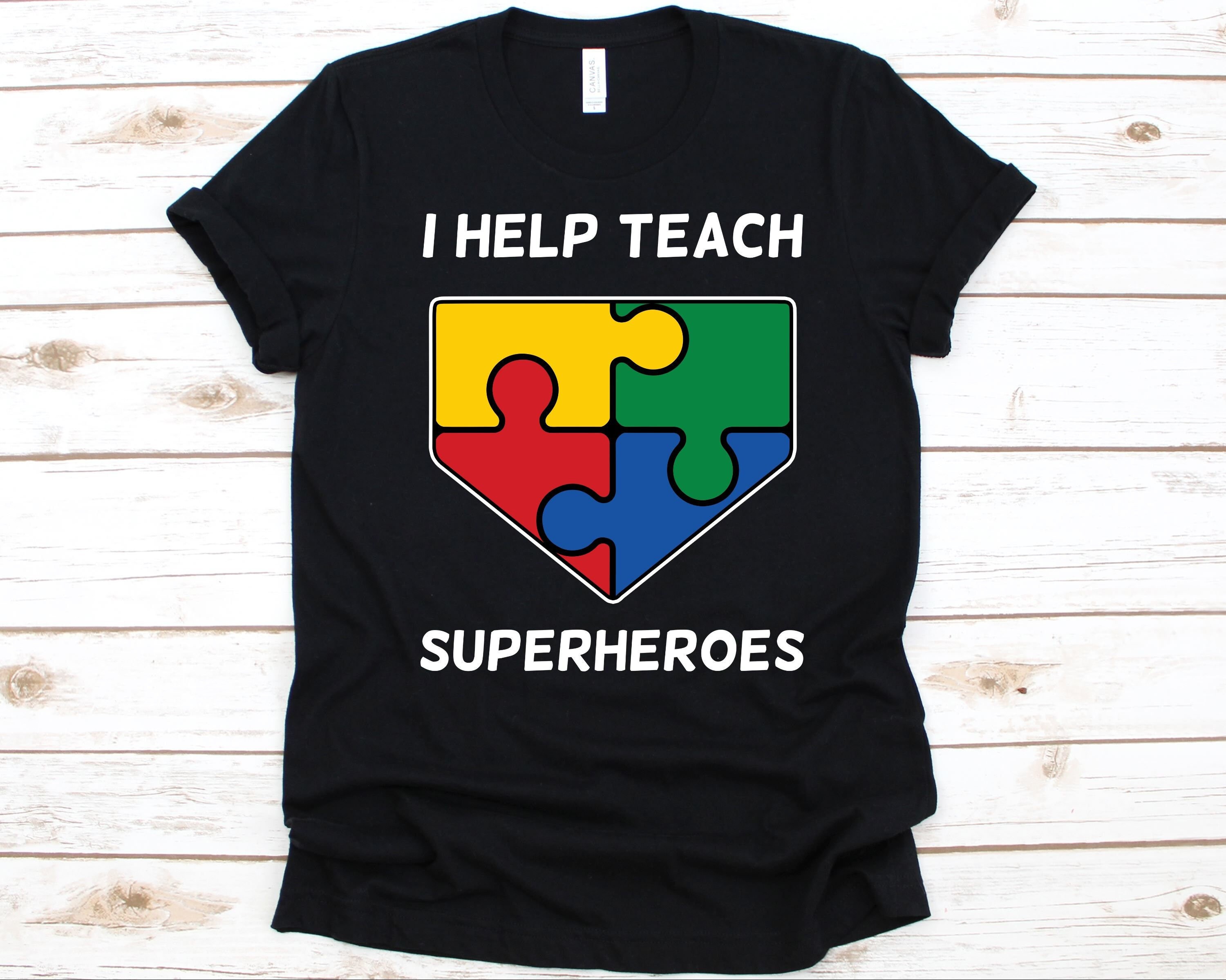 I Help Teach Superheroes Autism Paraprofessional T-Shirt I Help Teach Superheroes Autism Paraprofessional T-Shirt