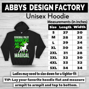 May include: Black unisex hoodie with a graphic of a unicorn, a green ribbon, and the words "CEREBRAL PALSY WARRIORS ARE MAGICAL." Measurements are provided in inches. The hoodie is available in sizes S to 5XL.