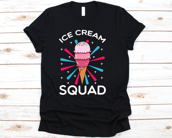 Ice Cream Squad Shirt Ice Cream T-shirt for Men and Women | Etsy
