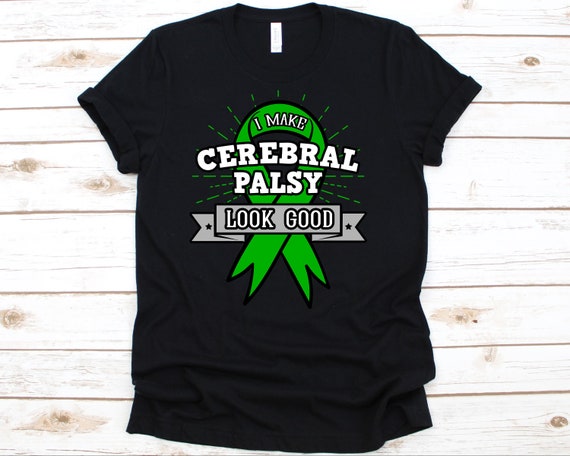 Cerebral Palsy Shirt, Cerebral Palsy, Cerebral Palsy Gift, Cerebral Plasy Awareness, World CP Day, Green Ribbon