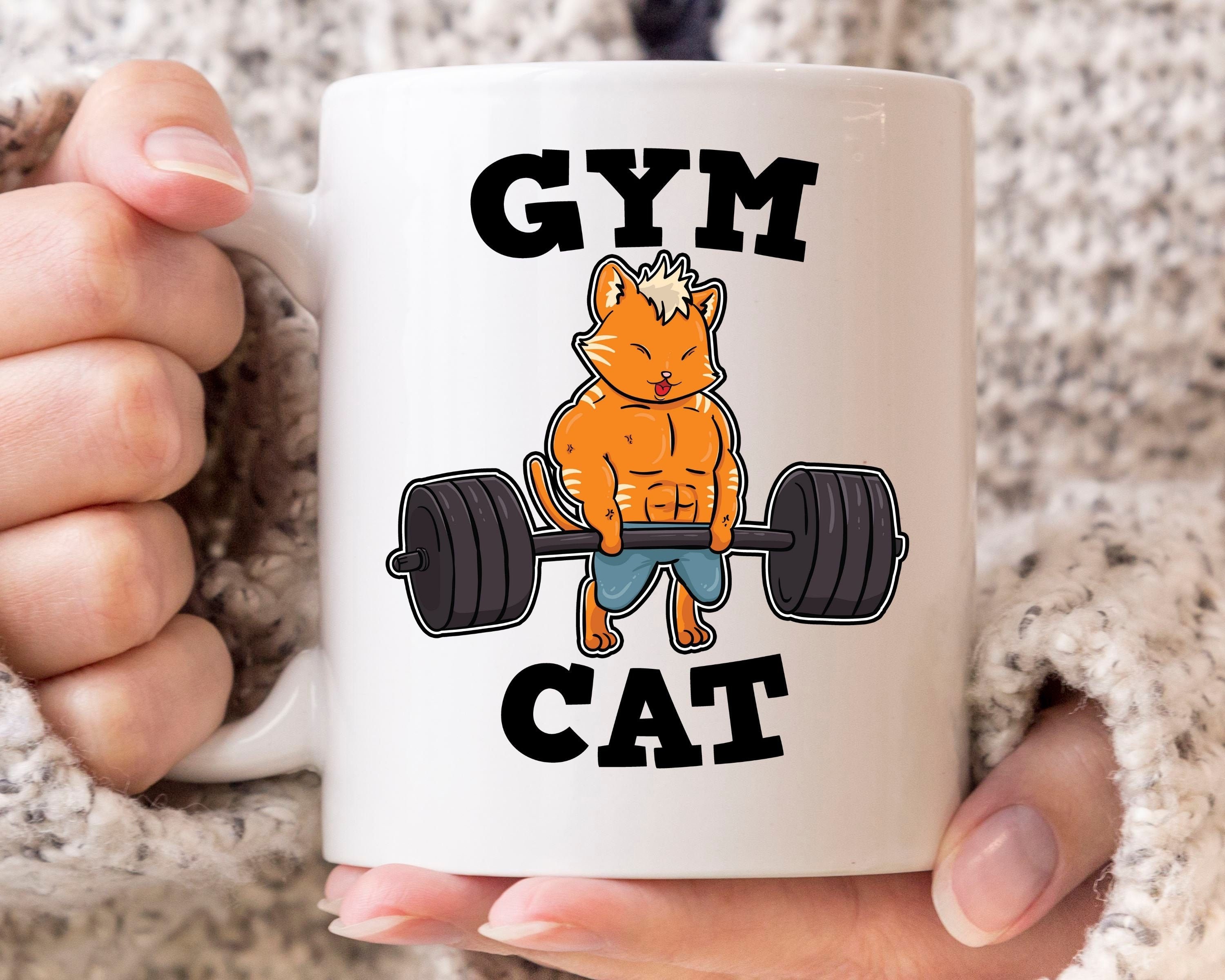 Funny Gym Mug, Workout Mug, Workout Gift, Fitness Coffee Mug, Cat Mug,  Fitness Gym Gift, Gym Gag Gift, Cat Mom Dad Gift, Lazy Cat Gifts