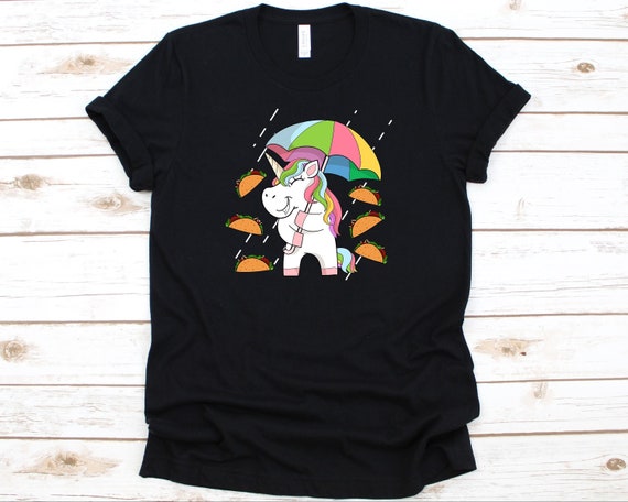 It's Raining Tacos Shirt - Funny Unicorn Tacos T-Shirt Gift It's Raining Tacos Shirt - Funny Unicorn Tacos T-Shirt Gift