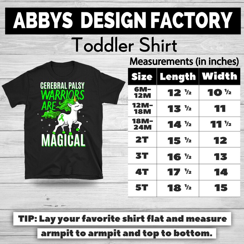 May include: Black toddler shirt with the text "CEREBRAL PALSY WARRIORS ARE MAGICAL" and a unicorn graphic. Measurements chart in inches is included. The shirt sizes range from 6M-12M to 5T.
