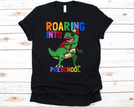 Roaring Into Preschool Dinosaurs Back To School Shirts Gifts Roaring Into Preschool Dinosaurs Back To School Shirts Gifts