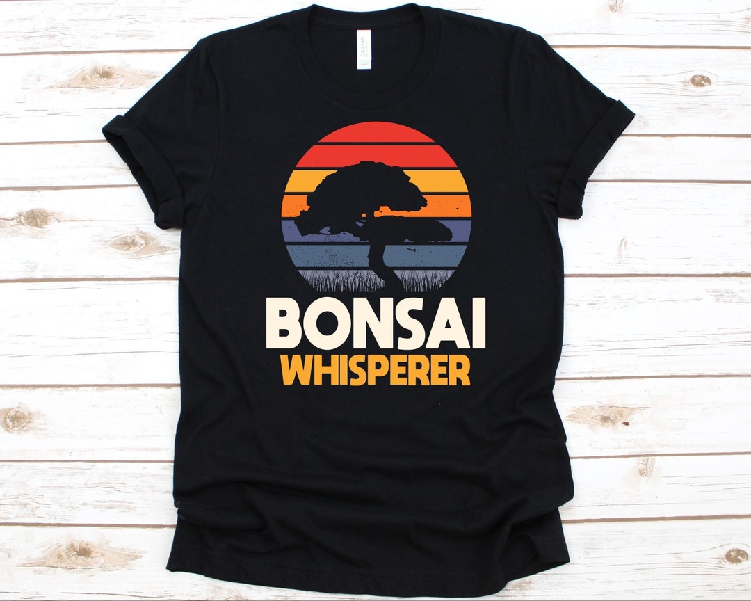 Bonsai Whisperer Shirt, Gift for Bonsai Lovers, Tray Planting
