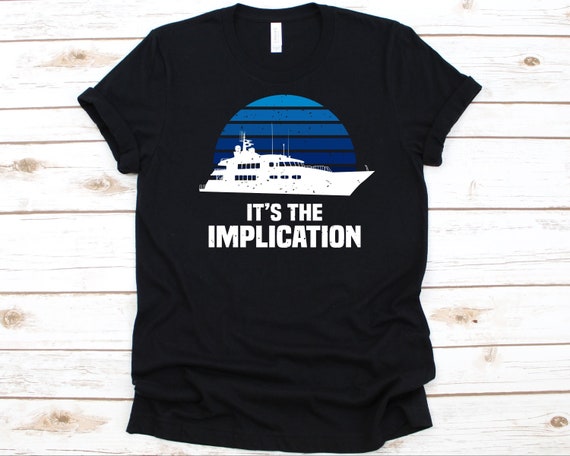 The Implication Boat Anchor - T-Shirt The Implication Boat Anchor - T-Shirt