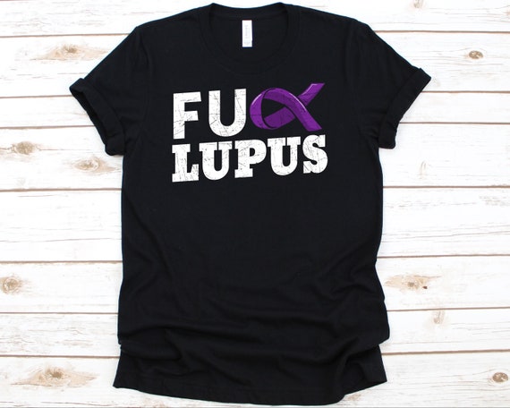 Fuck Lupus Awareness 1 Tshirt Fuck Lupus Awareness 1 Tshirt