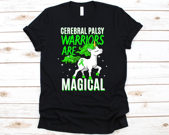 Cerebral Palsy Warriors Are Magical Shirt, Cerebral Palsy Awareness For CP Warriors, Fighters, Survivors, Green Ribbon Gift For Mom Kids