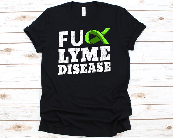 Lyme Awareness Shirts Lyme Disease Shirt Lyme Awareness Shirts Lyme Disease Shirt