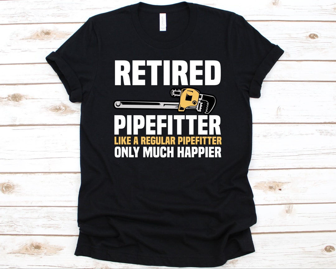 Funny pipefitter shirts top