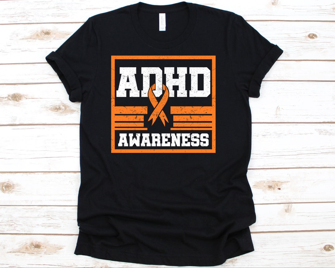 ADHD Awareness Shirt, Awareness Shirt for Attention Deficit ...