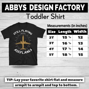 Still Playing With Airplanes Shirt, Airplane Shirt, Plane Shirt, Pilot, Airplane, Aviator, Aircraft Lover Gift image 4