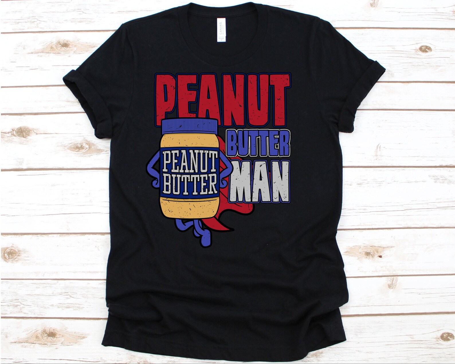 Peanut Butter Man Peanut Butter Shirt Peanut Butter Peanut Etsy