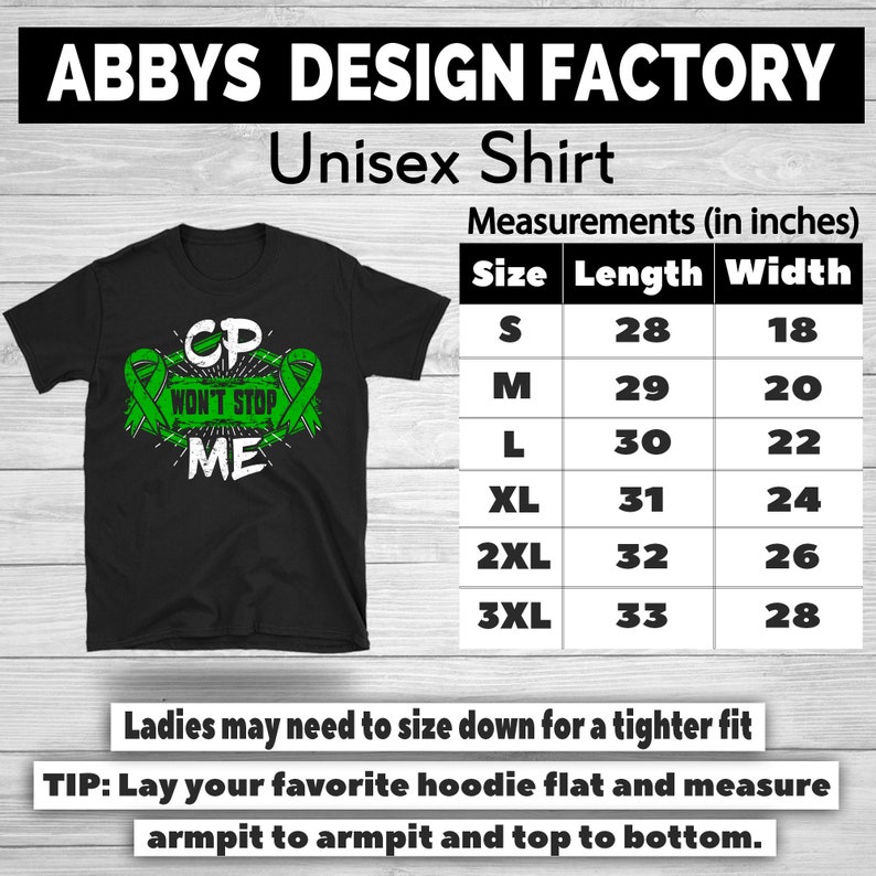 May include: Black unisex t-shirt with the text "CP WON'T STOP ME" in white and green. The shirt includes a size chart with measurements in inches. The shirt is from Abbys Design Factory.