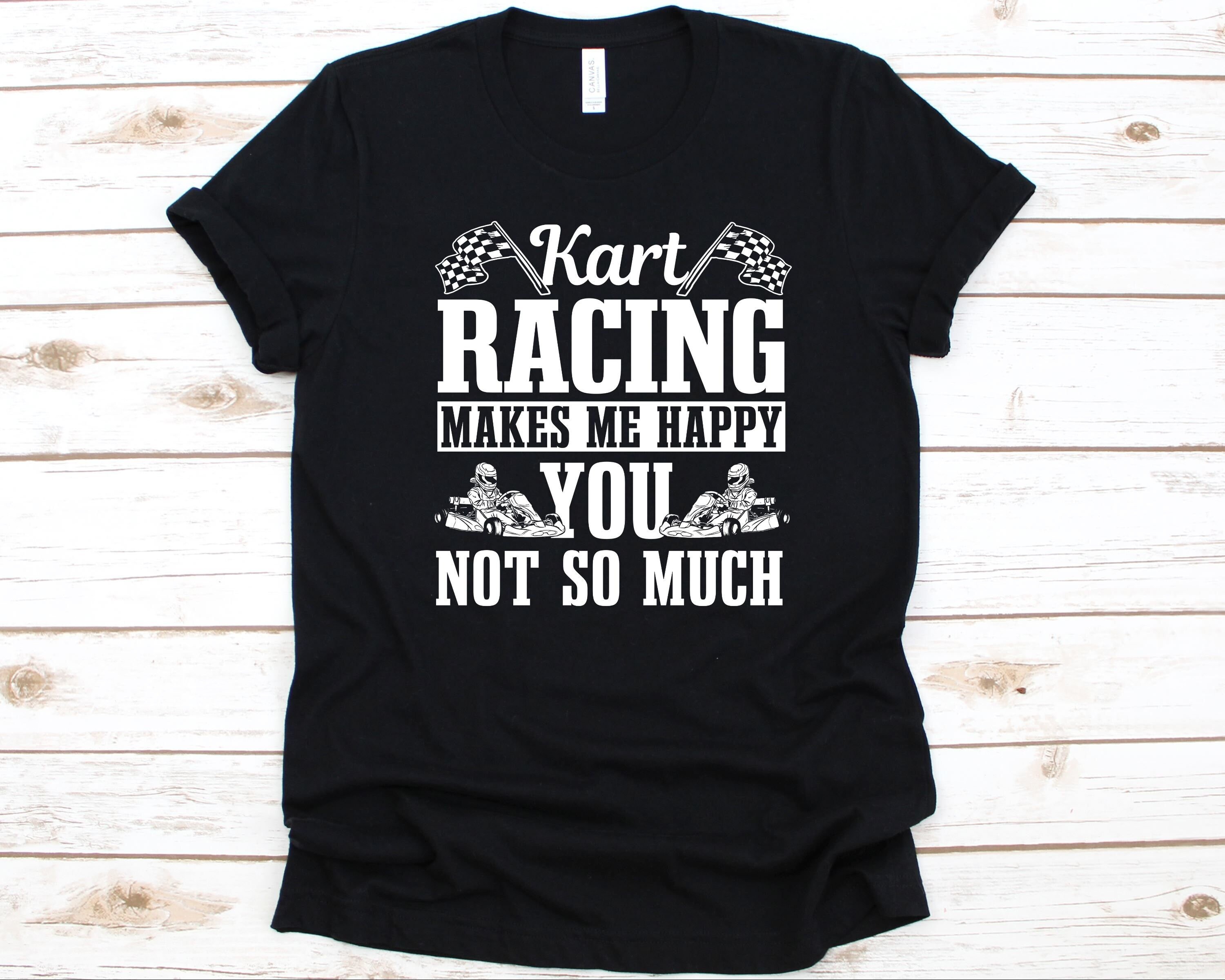 Dirt Track Racing Makes Me Happy Funny T-Shirt Dirt Track Racing Makes Me Happy Funny T-Shirt